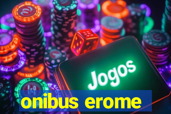 onibus erome